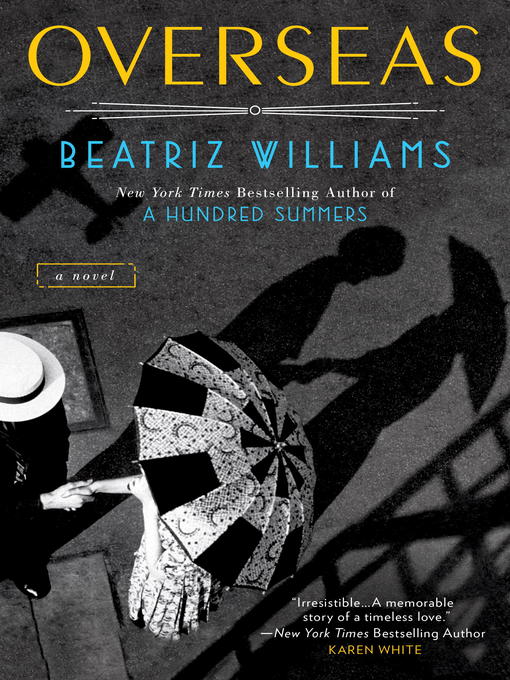Title details for Overseas by Beatriz Williams - Available